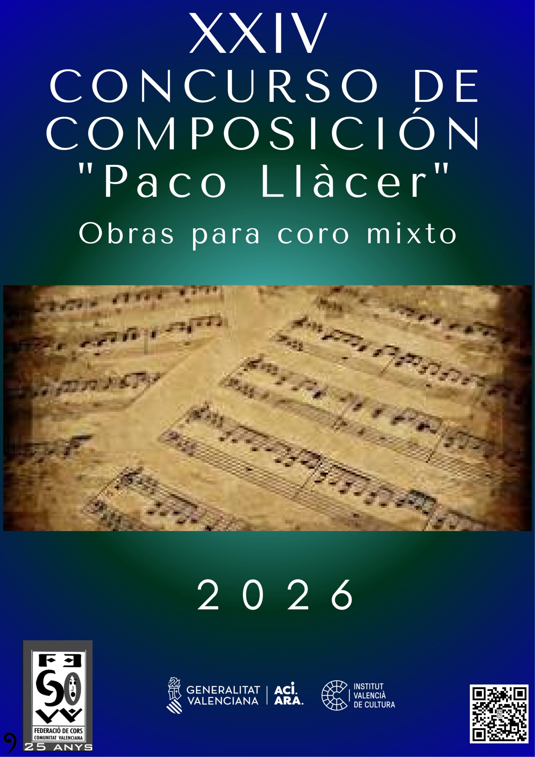 XXIV CONCURSO DE COMPOSICIÓN “PACO LLÁCER” DE OBRAS PARA CORO MIXTO